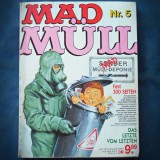 MAD MULL - NR. 5 - SONDER MULL-DEPONIE, DAS ETZTEVOM LETZEM