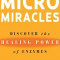 Micromiracles: Discover the Healing Power of Enzymes