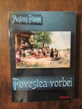 Povestea vorbei - Anton Pann