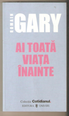 Romain Gary-Ai toata viata inainte foto