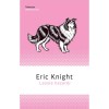 Lassie hazat&eacute;r - Eric Knight