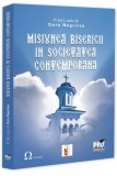 Cumpara ieftin Misiunea Bisericii &icirc;n societatea contemporană - Paperback brosat - Doru Negricea - Pro Universitaria