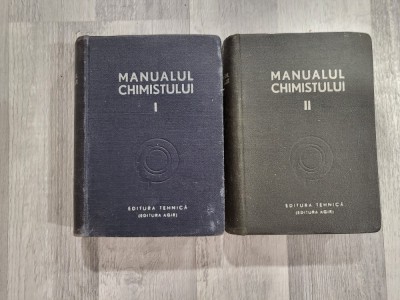 Manualul chimistului vol.I si II foto