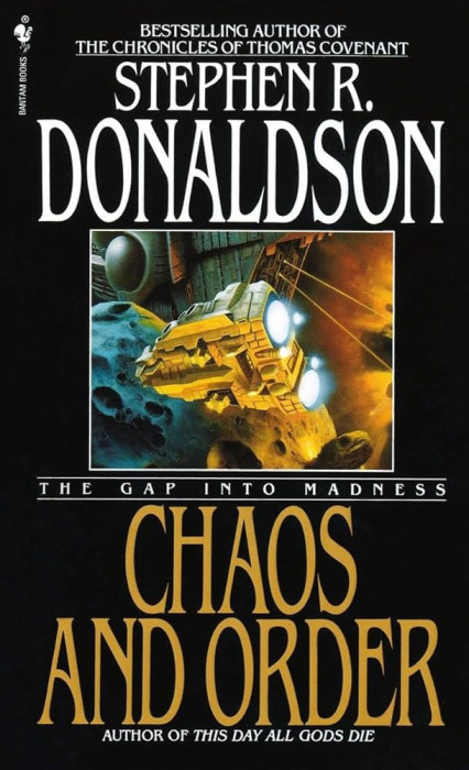 Stephen R. Donaldson - The Gap into Madness - Chaos and Order