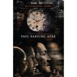 Ap&aacute;k - Paul Harding