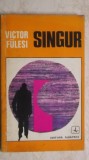 Victor Fulesi - Singur, 1975, Albatros