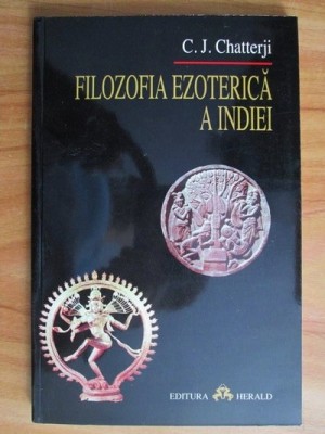 J. C. Chatterji - Filozofia ezoterica a Indiei foto