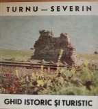 Turnu Severin Ghid istoric si turistic - M. Davidescu/ T. Paveloiu