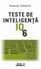 Teste de inteligență IQ. Vol. 6