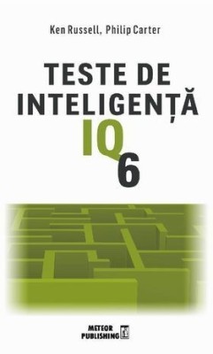 Teste de inteligență IQ. Vol. 6 foto