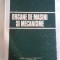 ORGANE DE MASINI SI MECANISME Manual pentru subingineri - GH. PAIZI N. STERE D. LAZAR