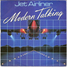 Modern Talking - Jet Airliner (1987, Hansa) Disc vinil single 7&amp;quot; foto