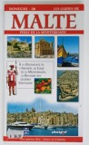 MALTE , PERLE DE LA MEDITERRANEE , LES GUIDES OR , ANII &#039;2000