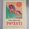 Ion Creanga Povesti, editie anastatica, ilustratii color Th. Kiriakoff