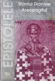 Epistolele Sf&acirc;ntul Dionisie Areopagitul - ALL 1994, Carte Crestinism, Romana, 126 pagini