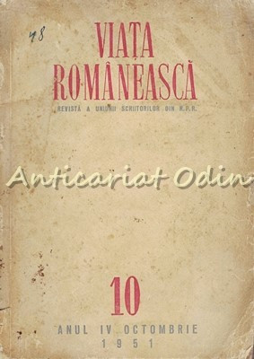 Revista Viata Romaneasca Nr.:10/1951- Mihai Beniuc, Veronica Porumbacu foto