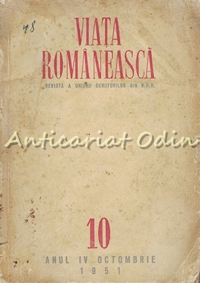 Revista Viata Romaneasca Nr.:10/1951- Mihai Beniuc, Veronica Porumbacu