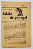 BILETE DE PAPAGAL , REVISTA , DIRECTOR TUDOR ARGHEZI , NR. 20 , VOLUMUL I , ANII &#039;37 - &#039; 38