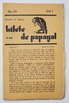 BILETE DE PAPAGAL , REVISTA , DIRECTOR TUDOR ARGHEZI , NR. 20 , VOLUMUL I , ANII &amp;#039;37 - &amp;#039; 38 foto