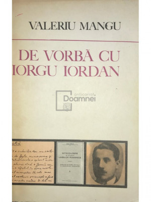 Valeriu Mangu - De vorbă cu Iorgu Iordan (editia 1982) foto