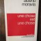 Une chose este une chose - Alberto Moravia