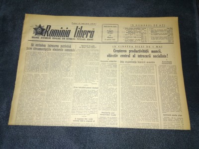 ZIARUL ROMANIA LIBERA 13 APRILIE 1955 foto
