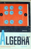 Elemente de algebra superioara cls XI Eugen Radu, 1968, Clasa 11, Didactica si Pedagogica
