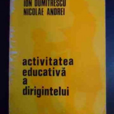 Activitatea Educativa A Dirigintelui - Ion Dumitrescu, Nicolae Andrei ,541953