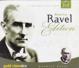 CD Clasica: Maurice Ravel - Gold Classics ( 2 CD DDD; supracoperta - vezi descriere )