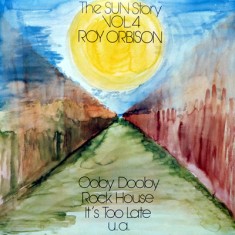 Vinil LP Roy Orbison ? The Sun Story Vol. 4 (VG+) foto