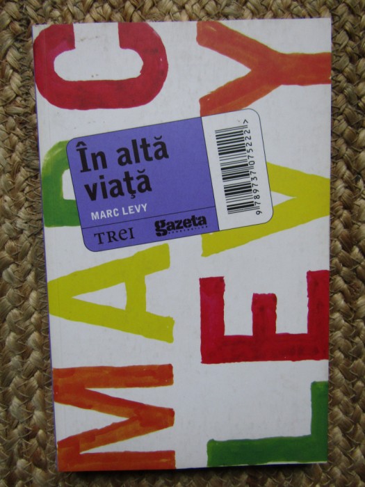 IN ALTA VIATA - MARC LEVY