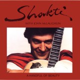 A Handful Of Beauty | Shakti, John McLaughlin, Columbia Records