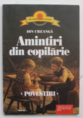AMINTIRI DIN COPILARIE , POVESTIRI de ION CREANGA , 2012 foto