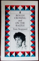 TOM STOPPARD: ROUGH CROSSING &amp;amp; ON THE RAZZLE(FABER&amp;amp;FABER LONDON 1991/LB ENGLEZA) foto