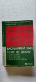 Cumpara ieftin TESTE DE ISTORIE BACALAUREAT EXAMENE . DOICESCU TUDORICA EDITURA HUMANITAS