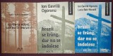 ION GAVRILA OGORANU - BRAZII SE FRANG, DAR NU SE INDOIESC (VOL. I-III, *AUTOGRAF)
