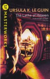 Ursula K. Le Guin - The Lathe Of Heaven