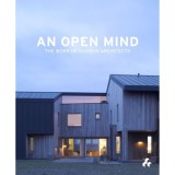 Cumpara ieftin An Open Mind: The Work of Hudson Architects