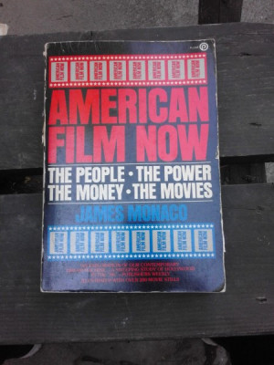 AMERICAN FILM NOW - JAMES MONACO (CARTE IN LIMBA ENGLEZA) foto