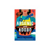 Arsenic and Adobo
