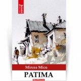Patima - MIRCEA MICU