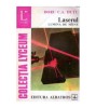 Doru C.A. Dutu - Laserul - lumina de maine - 102047