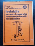 Notiță Tehnică: Instalație pentru pornirea tractoarelor pe timp rece, &icirc;ncărcarea și verificarea bateriilor de acumulatoare T.S.M.A Iași (foarte rară!)