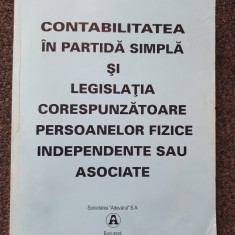 CONTABILITATEA IN PARTIDA SIMPLA. LEGISLATIA CORESPUNZATOARE PERSOANELOR FIZICE