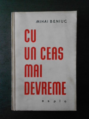 MIHAI BENIUC - CU UN CEAS MAI DEVREME. VERSURI (1959) foto