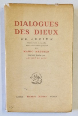 DIALOGUES DES DIEUX de LUCIEN , traduction par MARIO MEUNIER , 1942, EXEMPLAR 396 DIN 500 * foto