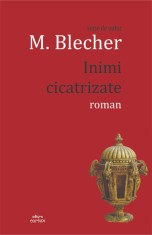 Inimi cicatrizate - Max Blecher - Cartex