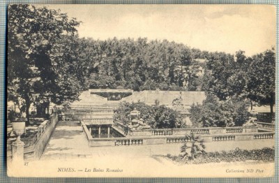 AD 462 C. P. VECHE - NIMES - LES BAINS ROMAINS -FRANTA foto