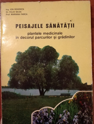 Peisajele Sanatatii-plante medicinale in decorul parcurilor si gradinilor foto