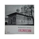 C. Jalba - Manastirea Caldarusani (editia 1965)